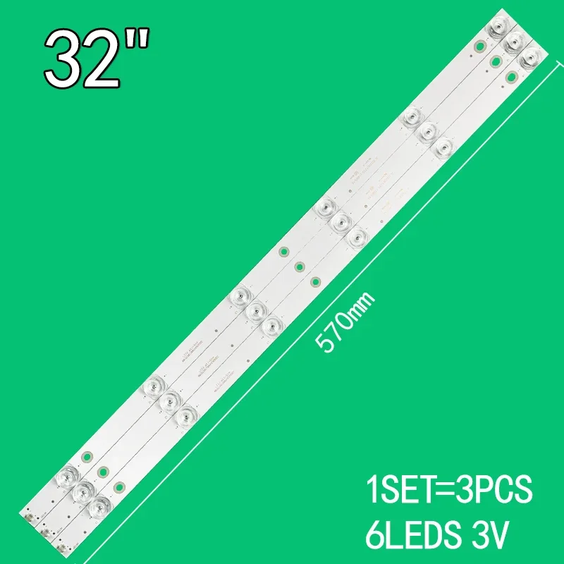 3PCS 6LEDs 3V 570mm For 32