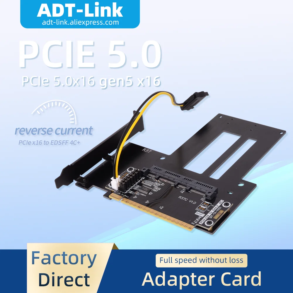 

ADT-Link PCIe 5.0 x16 to EDSFF 4C+Adapter Card for EDSFF Hard Drive Conversion Supporting PCIe 5.0 512Gbps High Transmission