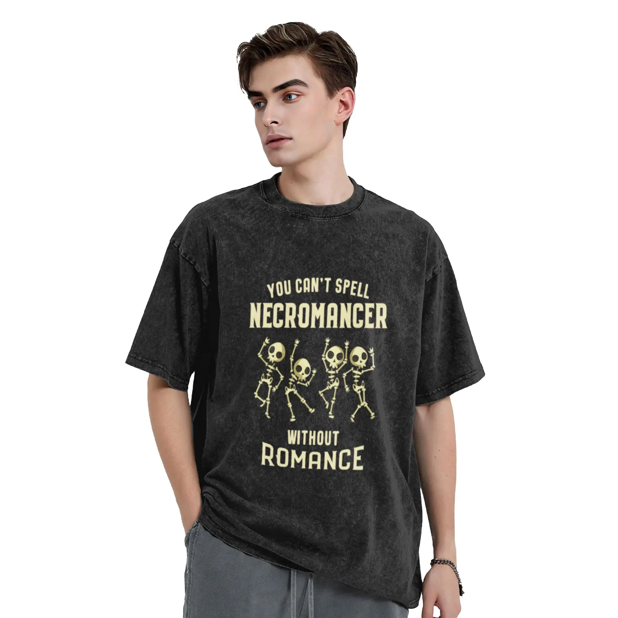 You Can t Spell Necromancer Without Romance Funny Roleplaying and Larping Tabletop RPG  A Vintage Oversized Cotton T-Shirts