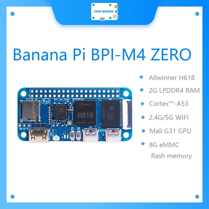 

Banana Pi BPI-M4 ZERO Allwinner H618 Quad-core ARM Cortex™-A53 Processor 2.4G/5G WIFI 2G LPDDR4 8G eMMC Single Board Computer