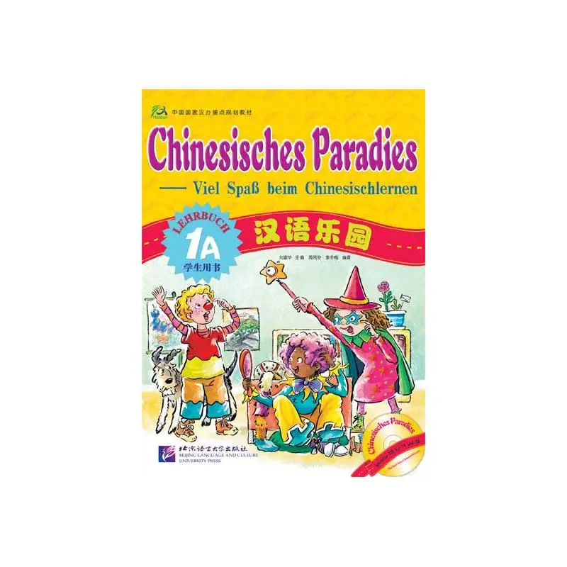 

Chinese Paradise - Student's Book 1A with 1CD - German Edition