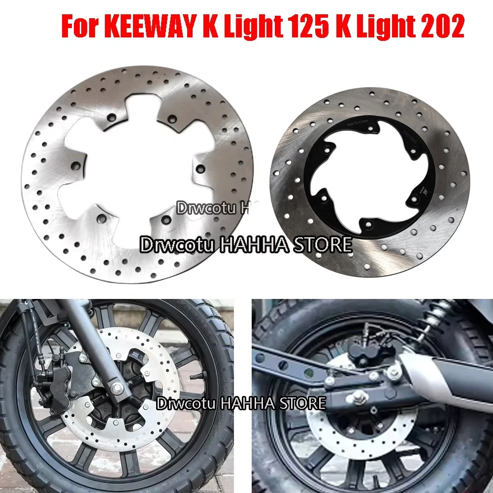 

For KEEWAY K Light 125 K Light 202 QJ200-2H Motorcycle Front Rear Hydraulic Brake Disc Rotor Brake Disc Plate Front Disc Brake