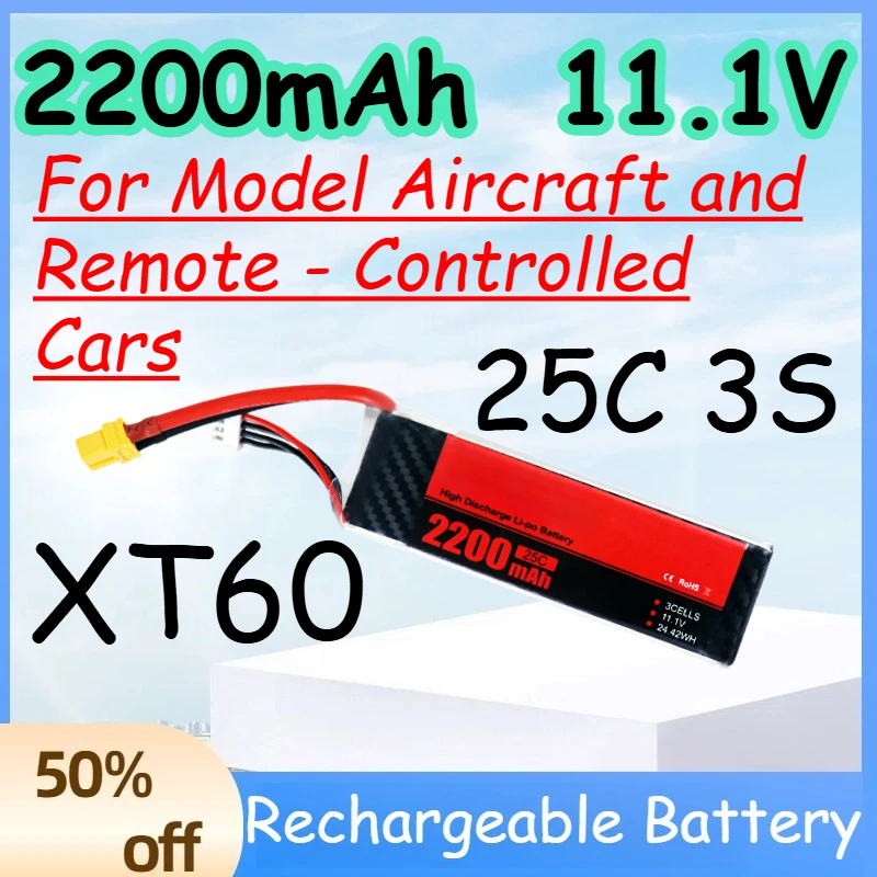 

2200mAh 3S 11.1V 25C Replace Rechargeable Lipo Battery for Model Aircraft and Remote - Controlled Cars Battery with XT60 Plug