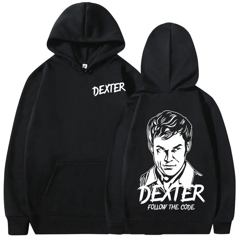 TV Play Dexter Morgan Follow The Code Hoodies Men Women Casual Oversized Sweatshirts Fashion Vintage Hooded Pullovers Streetwear