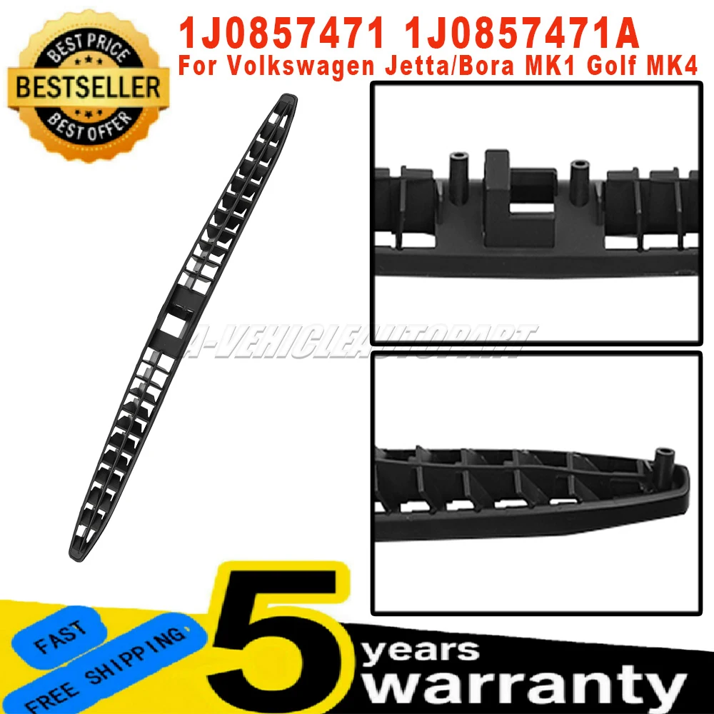 New 1J0857471 1J0857471A For VW Jetta/Bora MK1 Golf MK4 Windshield Dashboard Air Intake Grill Easy Installation Car Accessories