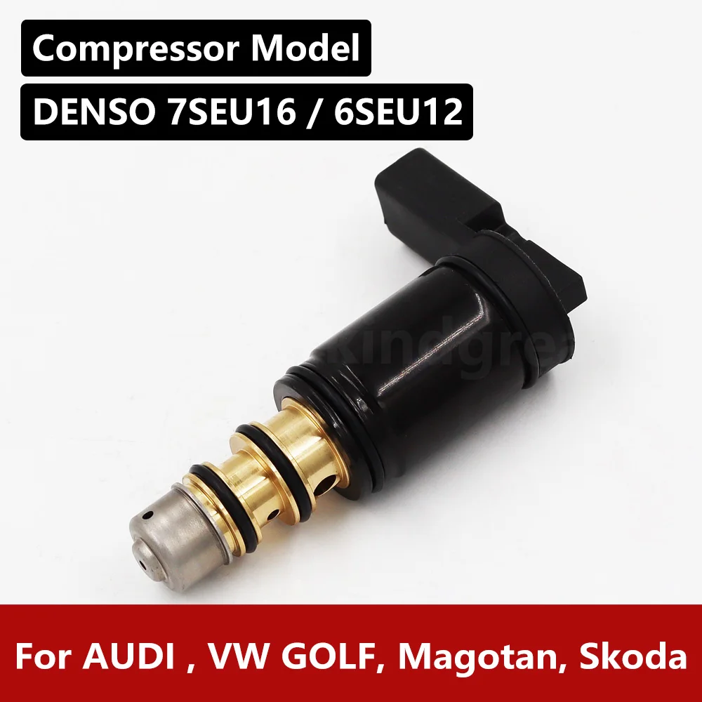 For AUDI , VW GOLF, Magotan, Skoda DENSO 7SEU16 / 6SEU12 AC Compressor Control Solenoid Valve