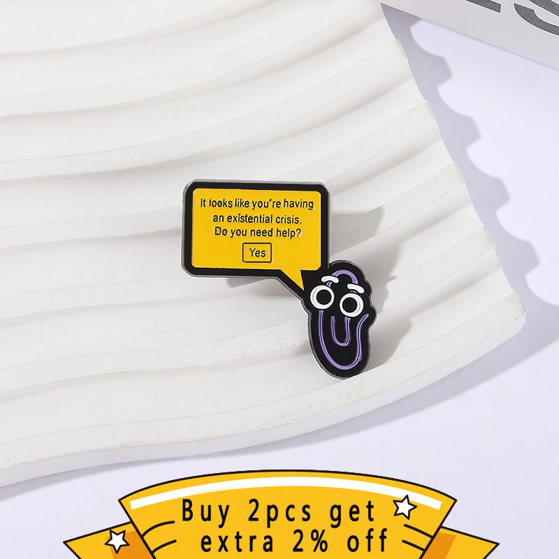 It Looks Like You're Having An Existential Crisis Do You Need Help Enamel Pin Emotional Care Quotes Brooch Lapel Badge Jewelry