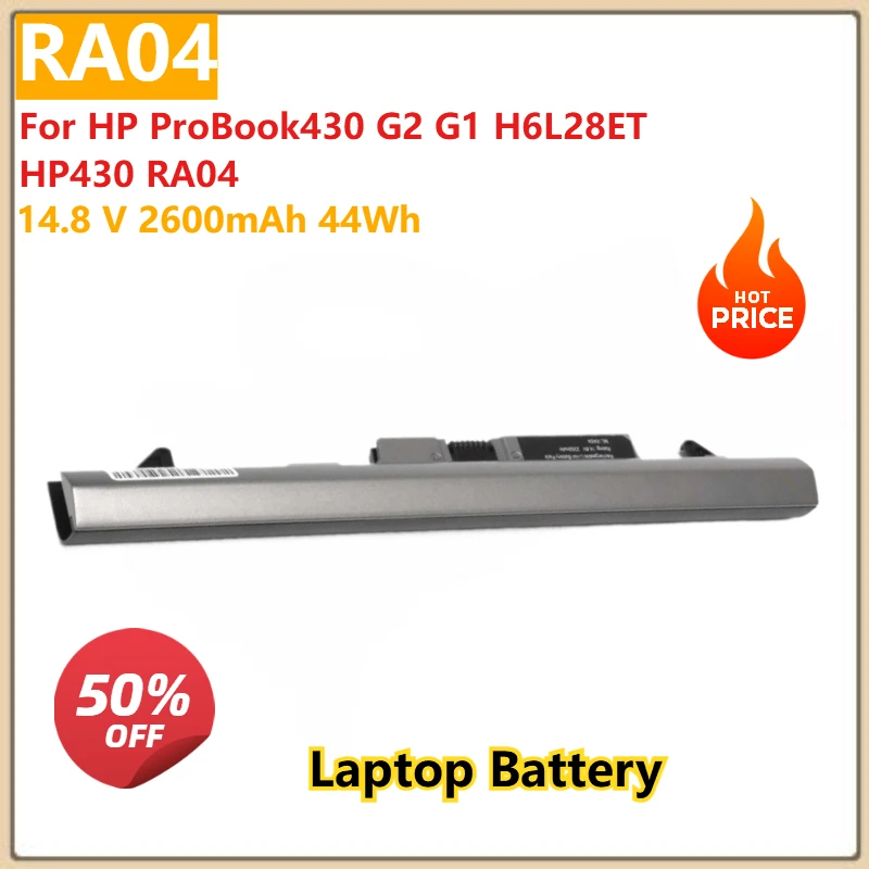 

RA04 Laptop Battery 14.8 V 2600mAh 44Wh For HP ProBook430 G2 G1 H6L28ET HP430 RA04 Brand-New High Quality