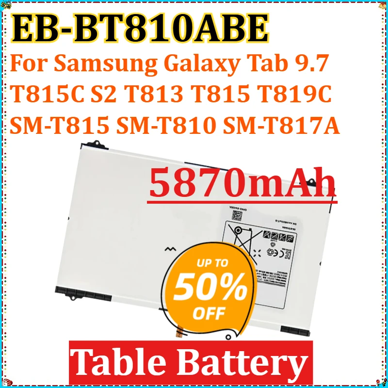 

For Samsung Galaxy Tab 9.7 T815C S2 T813 T815 T819C SM-T815 SM-T810 SM-T817A Table Battery EB-BT810ABE/ABA 5870mAh