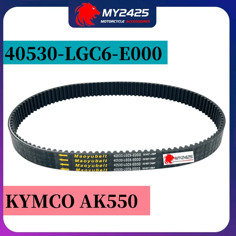 

MY2425 Store Motorcycle Original Size Transmission Belt For KYMCO AK550 AK 550 Parts Number 40530-LGC6-E000 Drive Belt