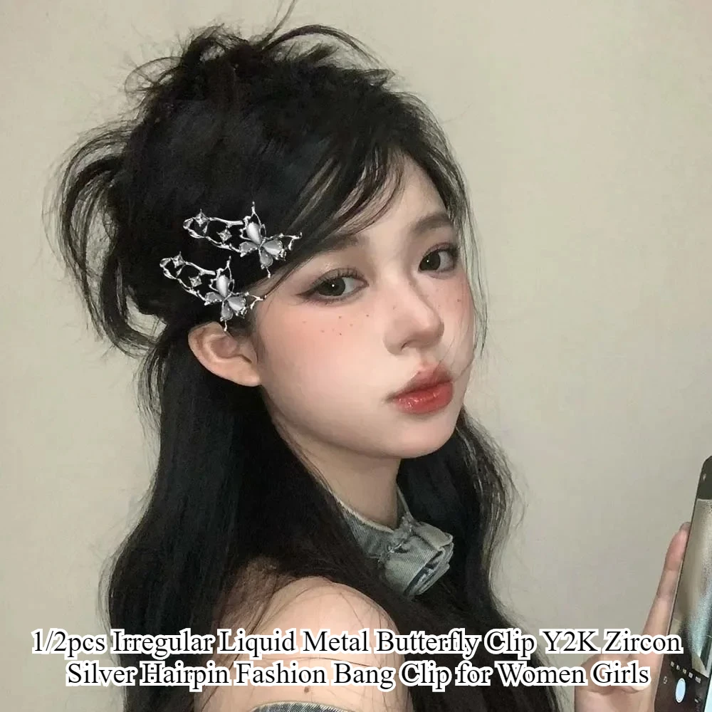 

Y2K Необычная заколка для волос из жидкого металла с бабочкой и цирконием, модные серебряные заколки для волос для женщин и девочек, аксессуары для волос 1/2 шт.