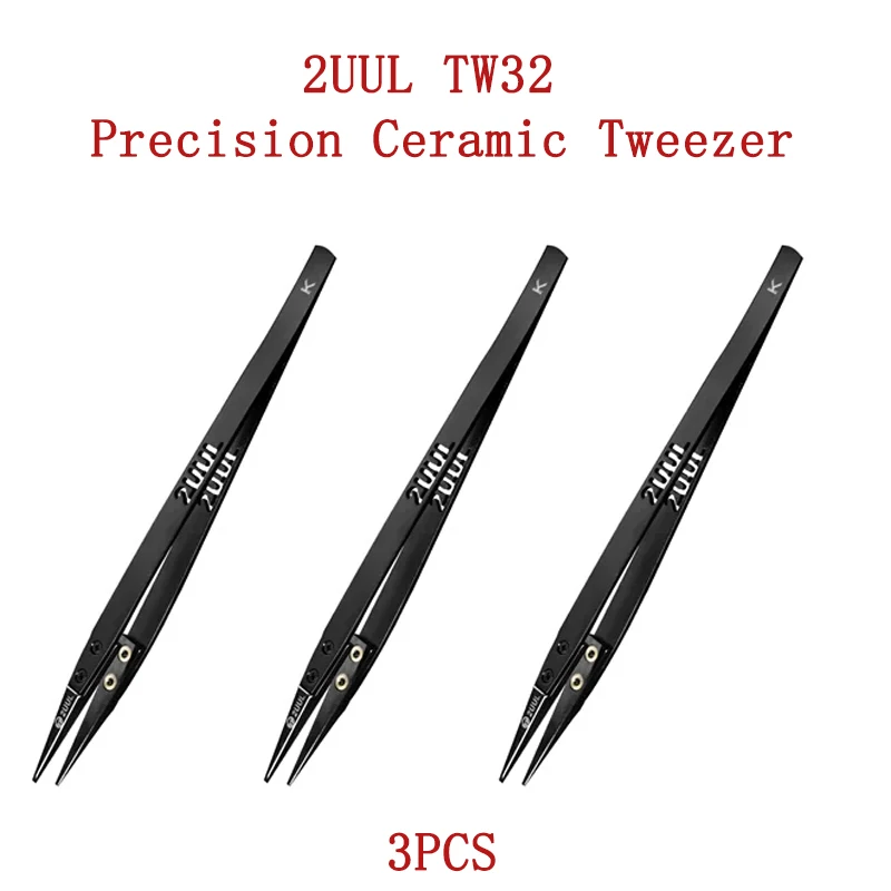 3PCS 2UUL TW32 Precision Ceramic Tweezer For Phone Tablet Electronic Repair Corrosion Resistant High Hardness Repair Tweezers