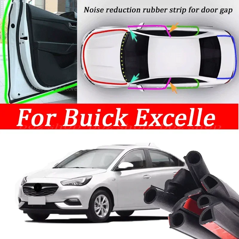 

Автомобильная уплотнительная лента для Buick Excelle, звукоизоляция двигателя двери, фотоизоляция, внутренняя полоса, пыль и шум, автомобильные аксессуары