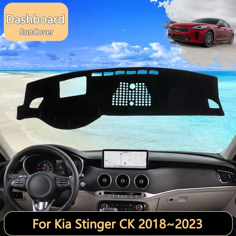 

For Kia Stinger CK 2018~2023 2019 2020 2021 2022 Sedan Mid-side Car Dashboard Cover Mat Sun Shade Pads Interior Carpet Anti-Slip