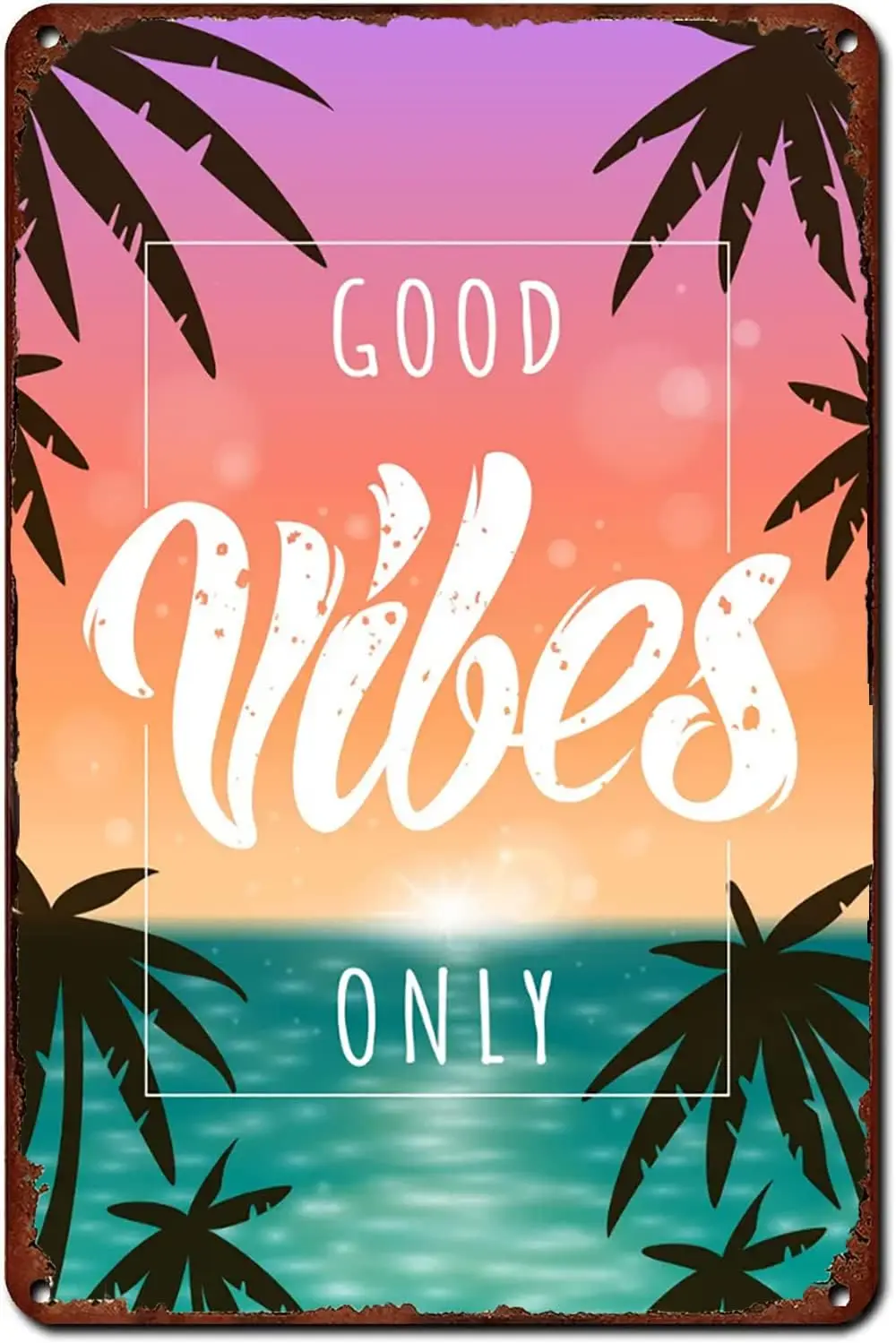 Good Vibes Only Vintage Tin Signs Wall Decor,Beach Room Decor Summer Personalized Metal Sign Tin Painting for Outdoor Indoor Hom