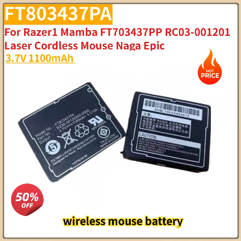 

High Quality FT803437PA LP083442A Battery 3.7V 1100mAh for Razer1 Mamba FT703437PP RC03-001201 Laser Cordless Mouse Naga Epic