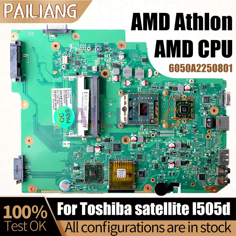 For Toshiba satellite l505d Laptop Mainboard 6050A2250801 AMD Athlon AMD CPU Notebook Motherboard Full Test