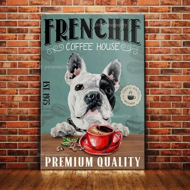 French Bulldog Coffee Club Dogs Metal Sign Funny Fries Tin Poster Home Decor Bar Wall Art Painting Dog Lover Poster decor -2