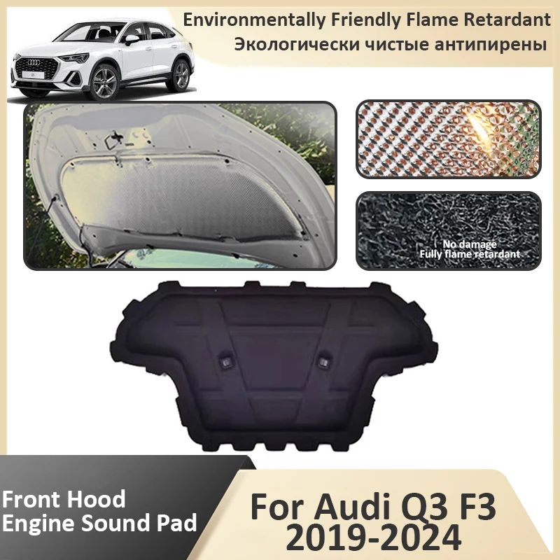 Front Hood Engine For Audi Q3 F3 2019 2020 2021 2022 2023 2024 Flame Retardant Insulation Soundproof Cotton Mat Car Accessories