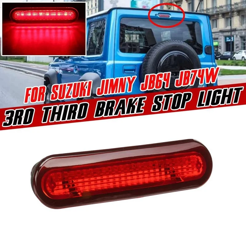 LED Tail High Mount 3Rd Third Brake Stop Light High Level Rear Trunk Boot Signal Lamp For Suzuki Jimny JB64 JB74W