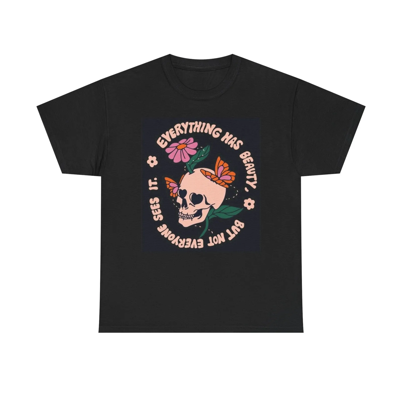 Everything Has Beauty Graphic T Shirt Unisex Heavy Cotton Tee