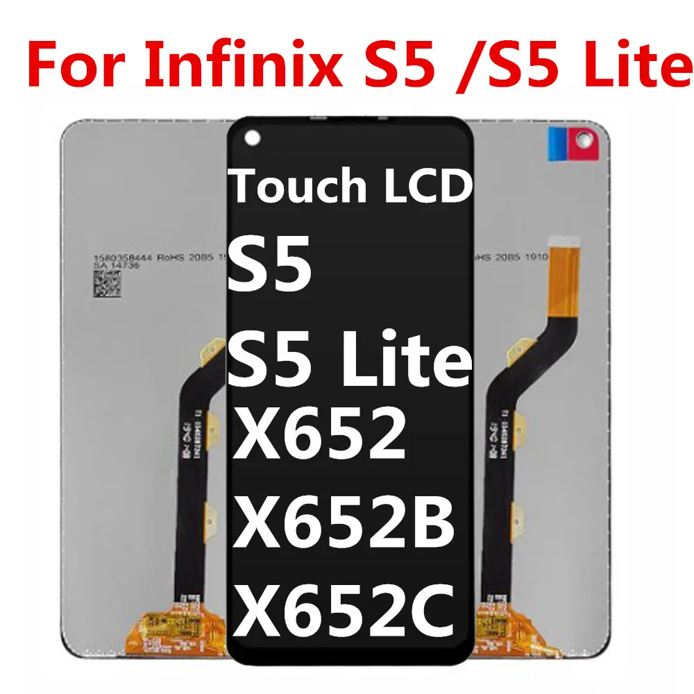 

LCD For Infinix S5 X652 S5 Lite X652B X652C Display Touch Screen Digitizer Assembly Replacement LCD Display For Infinix S5