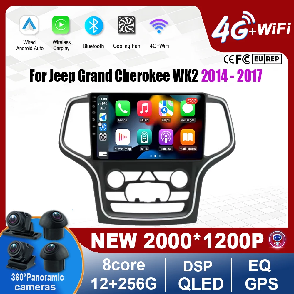 

For Jeep Grand Cherokee WK2 2014 - 2017 Wireless Carplay AutoRadio Android 16 Car Stereo GPS Multimedia-player Navigation Radio