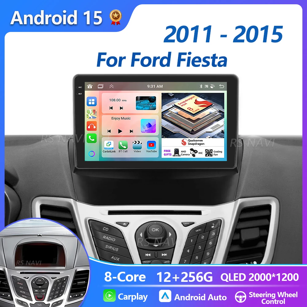 

Plug and Play Android 15 Carplay Auto Qualcomm Экран Автомобильный радиоплеер для Ford Fiesta 2011-2015 GPS DSP Стерео BT Навигация 4G