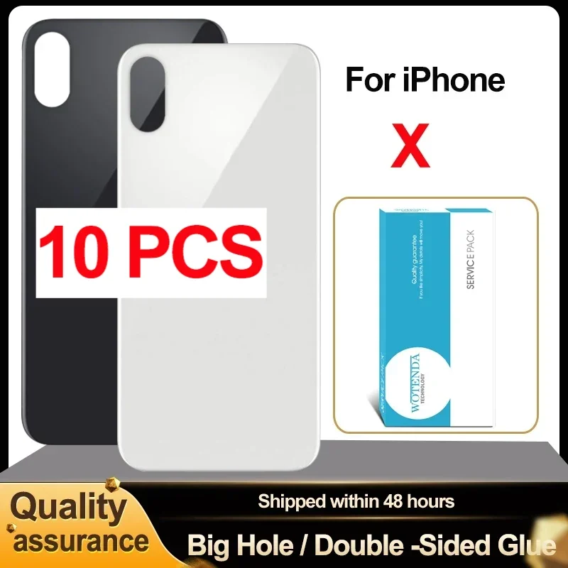 10 PCS / Lot Back Glass For iphone X Back Battery Cover Rear Door Big Hole Version For iphone X Back Housing Replacement Parts