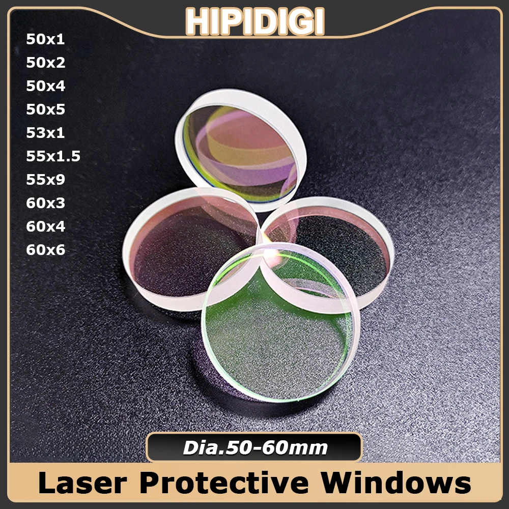 

HIPIDIGI Fiber Laser Protective Windows Powerful Cutting Lens Dia50-60mm Optical Fused Silica for Precitec Bodor Raytools BT240S