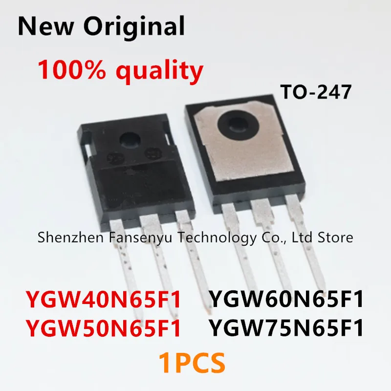 (1piece)100% New YGW40N65F1 YGW50N65F1 YGW60N65F1 YGW75N65F1 40N65 50N65 60N65 TO-247 Chipset