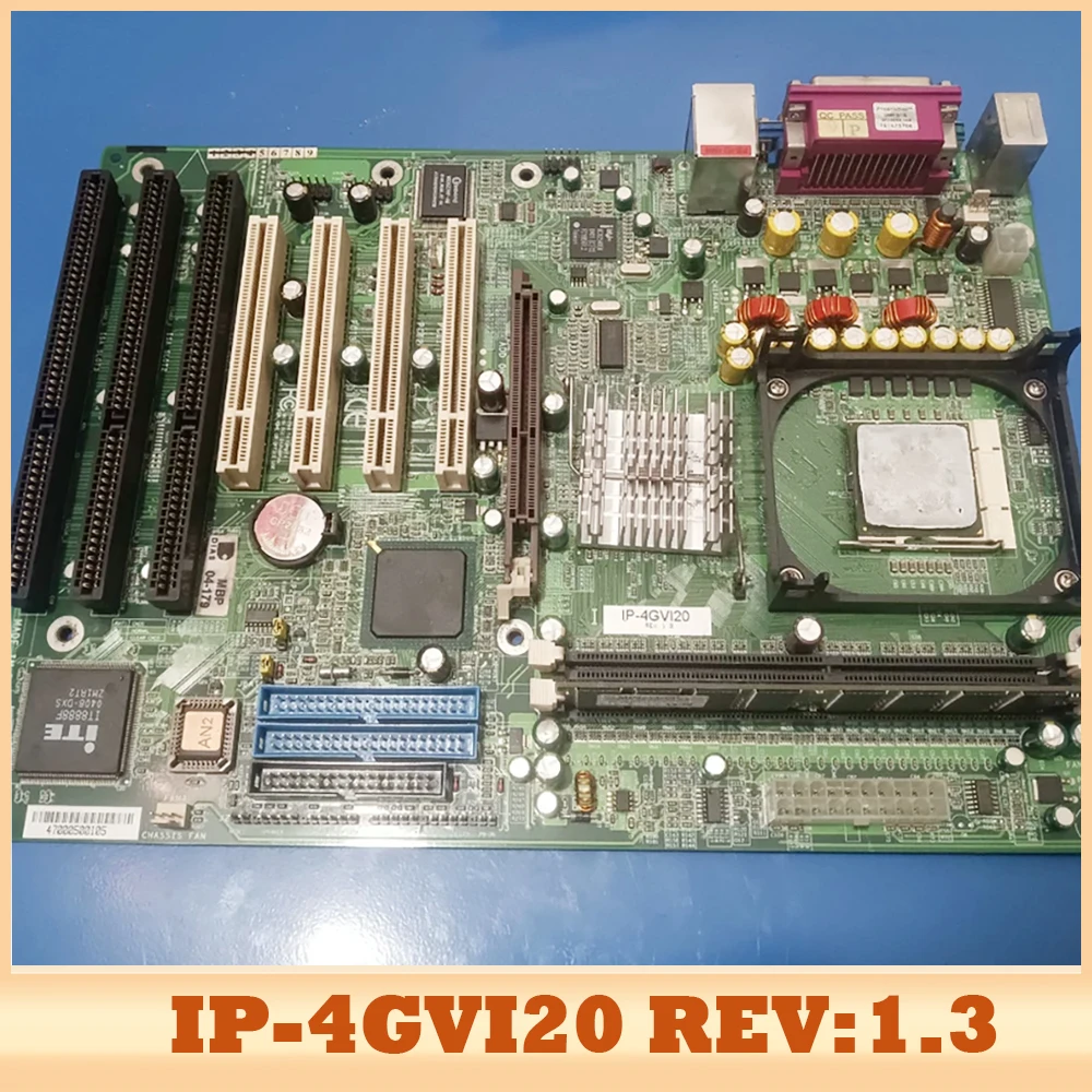 

For Industrial Control Motherboard with Three ISA Slots IP-4GVI20 REV:1.3