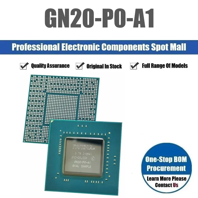 Imagem -06 - Original Genuine Gn20-p0-a1 Gn20-p1-a1 Gn20-p0-d-a1 Bga Embalagem Spot High-end Placa Gráfica Cpu Chip Peças Lote