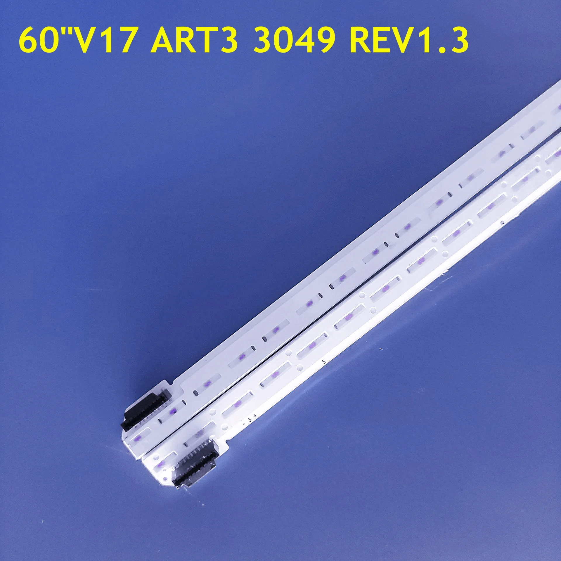 

2PCS LED Strip 60"V17 ART3 3049 REV1.3 6922L-0213A 6922L-0214A For 60SJ8000 60SJ810V 60UJ7700 60UJ7588 60UJ6500 LC600EGE FK M1