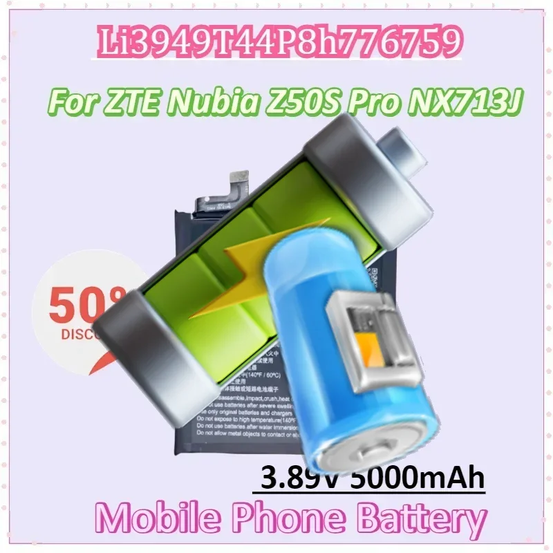 

Li3949T44P8h776759 3.89V 5000mAh Mobile Phone Battery for ZTE Nubia Z50S Pro NX713J 1ICP6 68 74 High Quality Batteries