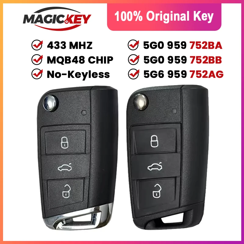 

Оригинальный пульт дистанционного управления MAGICKEY MQB FCC 5G0959752BB /5G0959752BA /5G6959752AG 434 МГц с чипом ID48 MQB, выкидной ключ для автомобилей VW Tiguan Touran
