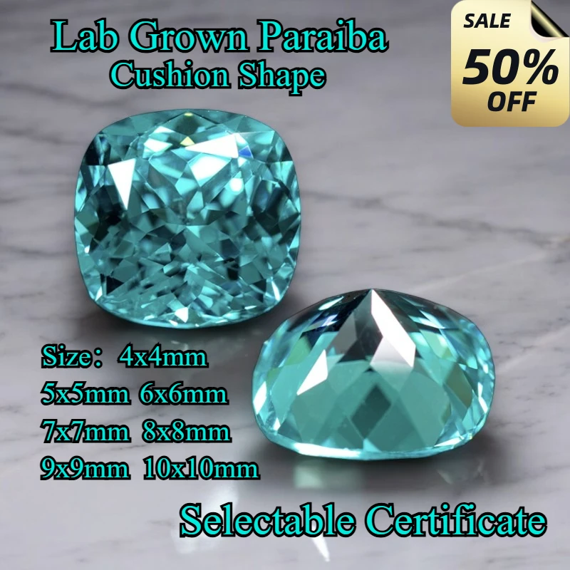 

High Quality Lab Grown Paraiba Cushion Shape Gemstone for DIY Women Ring Necklace Earrings Main Materials Selectable Certificate