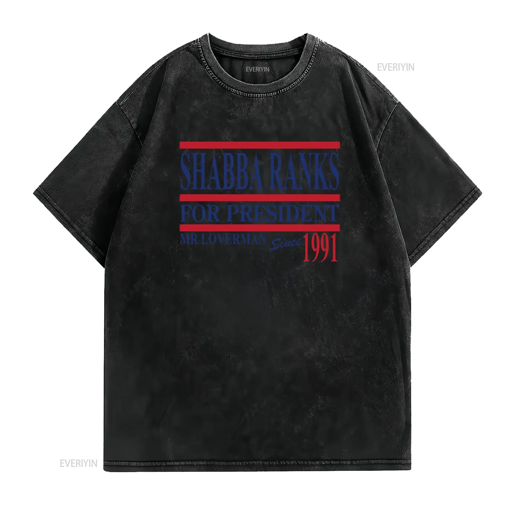 Vintage 1991 Reggae Shabba Ranks For President Mr Loverman Print Casual T Shirt vintage Washed Unisex Breathable Stylish