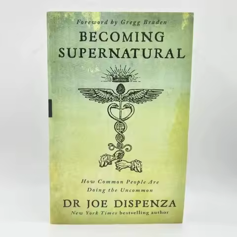 Becoming Supernatural——How Common People Are Doing The Uncom Literary Fiction Book