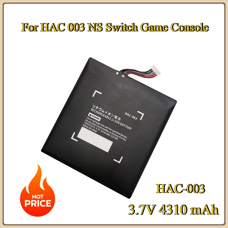 

New Genuine HAC-003 3.7V 4310 mAh Rechargeable Battery For HAC 003 NS Switch Game Console HAC-001 4310mAh Batteries
