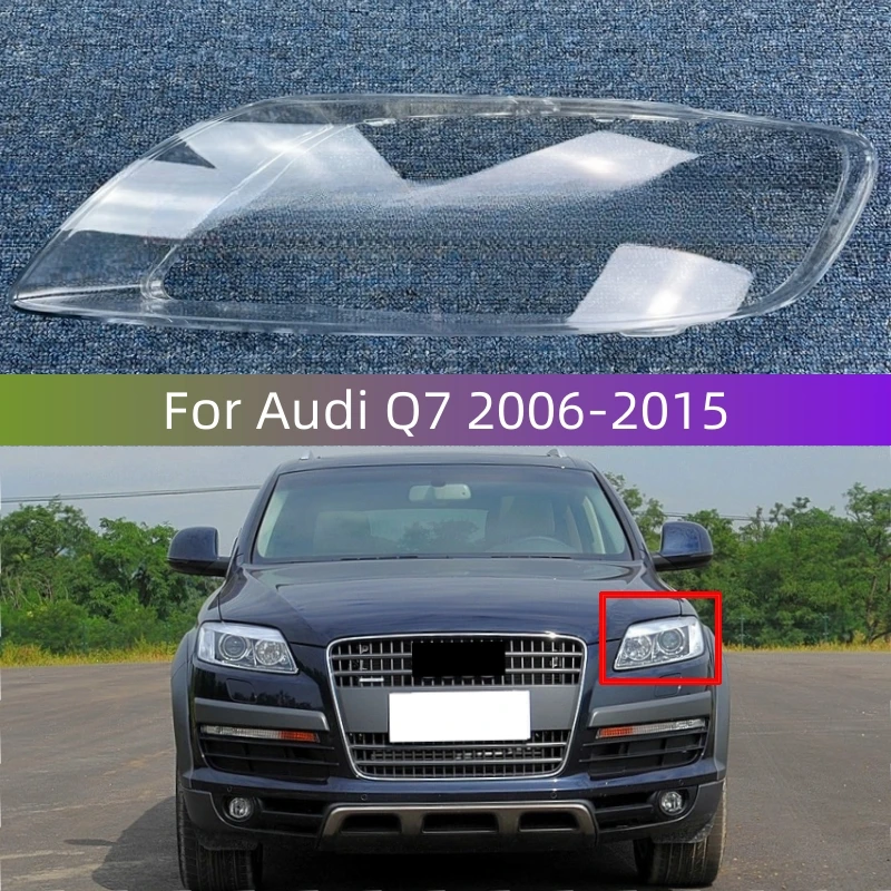 

For Audi Q7 2006 2007 2008 2009 2010 2011 2012 2013 2014 2015 Front Headlights Glass Lens Cover Lampshade Shell Car Glass Case