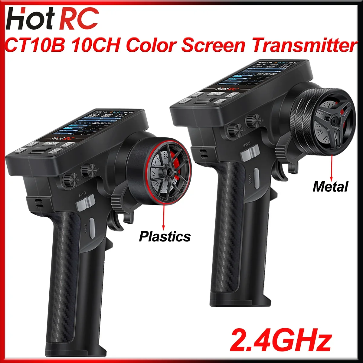 HOTRC CT-10B 10CH 2.4G Transmitter Color screen Metal/Plastic Handwheel Remote Controller for RC Model Car Aircraft Boat Drone