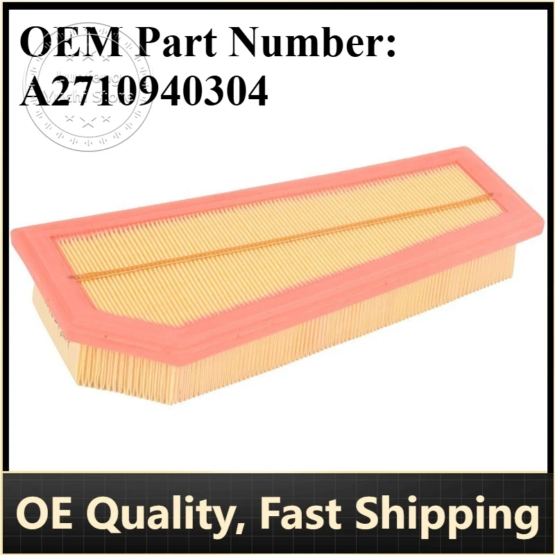 

P/N: 2710940304, A2710940304 - Air Filter for Mercedes-Benz C-Class (W204,S204,C204), E-Class (W212,S212,C207,A207),SLK (R172)
