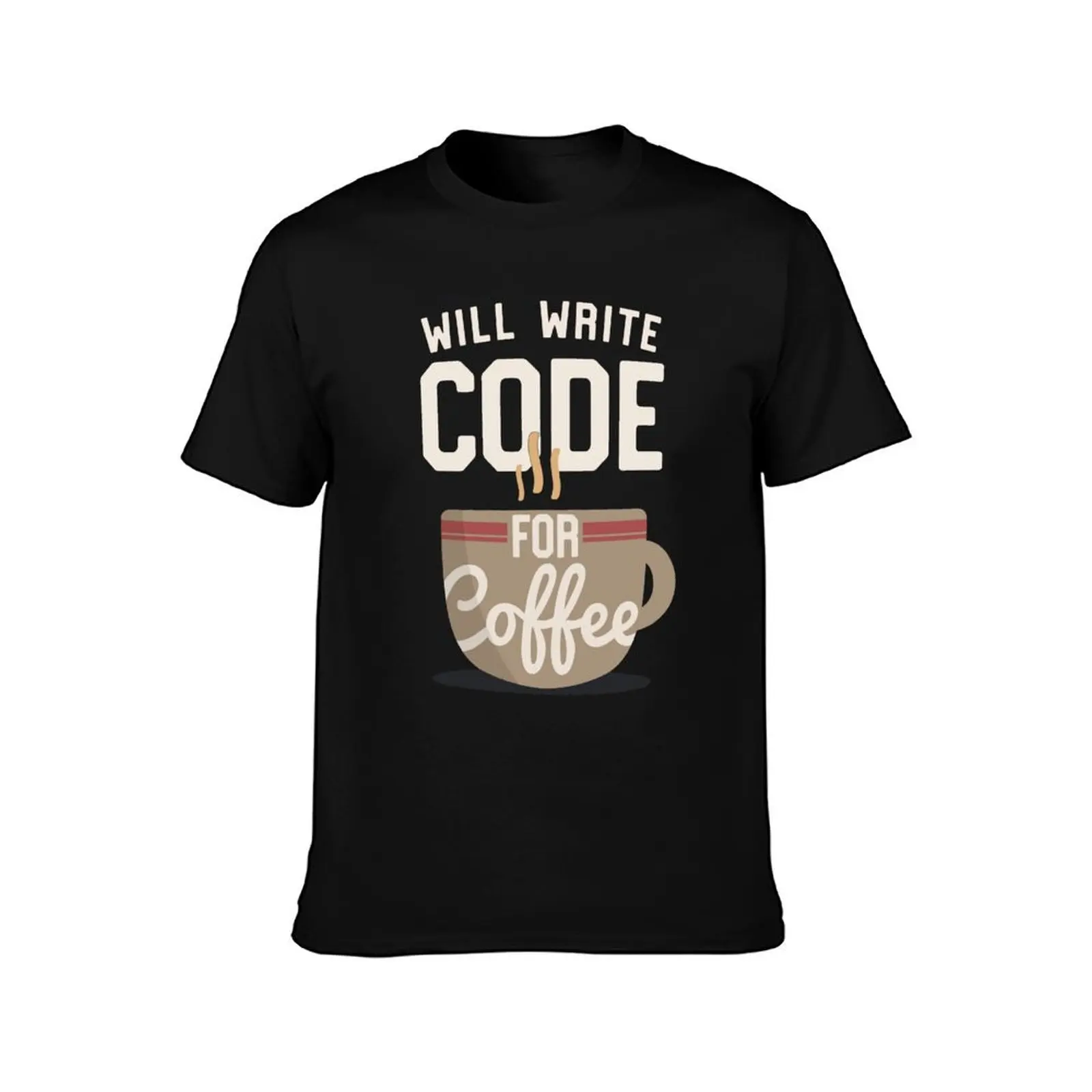 Will Write Code For Coffee Programmer Humor T-Shirt Summer Fashion Casual Tee Shirt