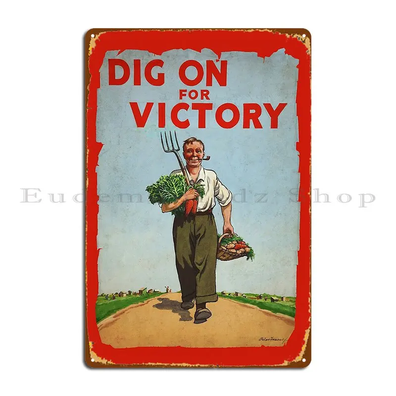 Dig On For Victory Ww2 Era Vintage Metal Plaque Poster Pub Create Kitchen Garage Bar Tin Sign Poster