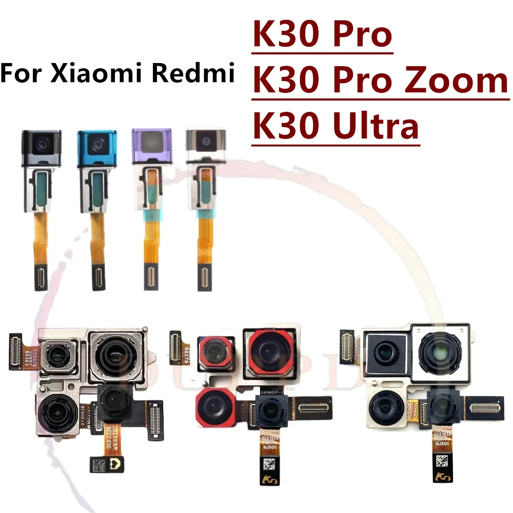 Selfie Front Camera For Xiaomi Redmi K30 Pro K30pro Zoom Ultra Frontal Back Main Facing Rear Camera Flex Cable