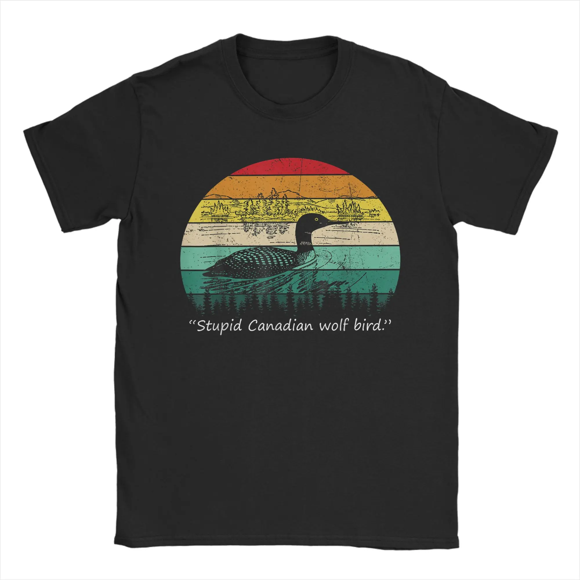 

Lover Loon Humor Stupid Canadian Wolf Bird T-Shirts for Men Novelty Cotton Tee Shirt O Neck Short Sleeve T Shirt Gift Idea Tops