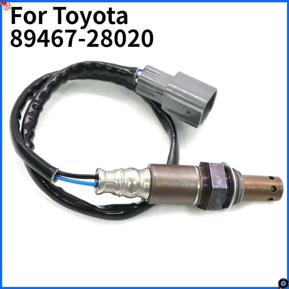 NEW Air Fuel Ratio Oxygen O2 Lambda Sensor 89467-28020 8946728020 For Toyota ISIS ANM1 ZGM1 ZNM10 NOAH VOXY AZR6 89467 28020
