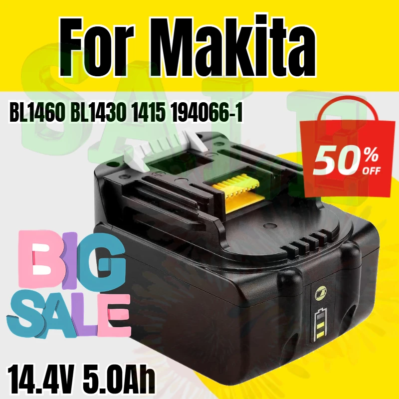 

Rechargeable Li-Ion Battery For Makita 14V Power Tools 5000mAh BL1460 BL1430 1415 194066-1 14.4V 5.0Ah