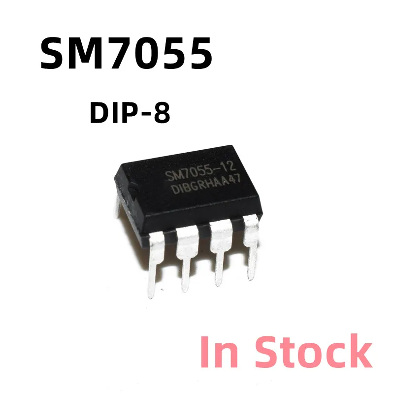 10PCS/LOT SM7055 SM7055-12 DIP-8 Power management chip Original New In Stock